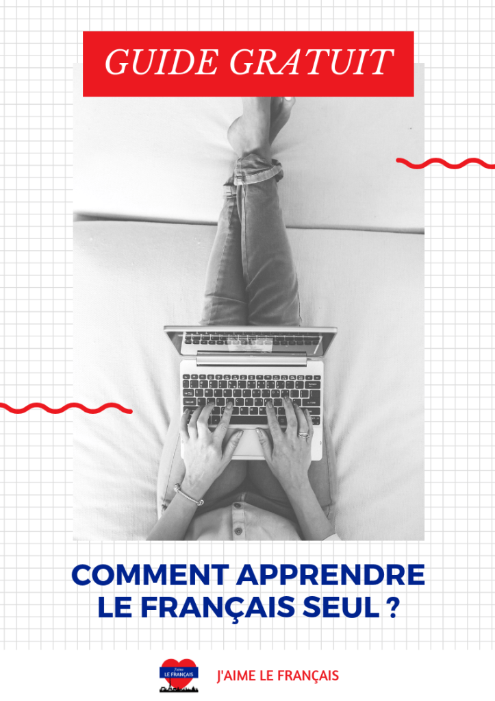 Guide gratuit - Comment apprendre le français seul ?
