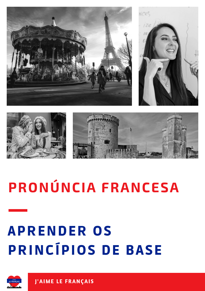 Pronúncia francesa : Aprender os princípios de base