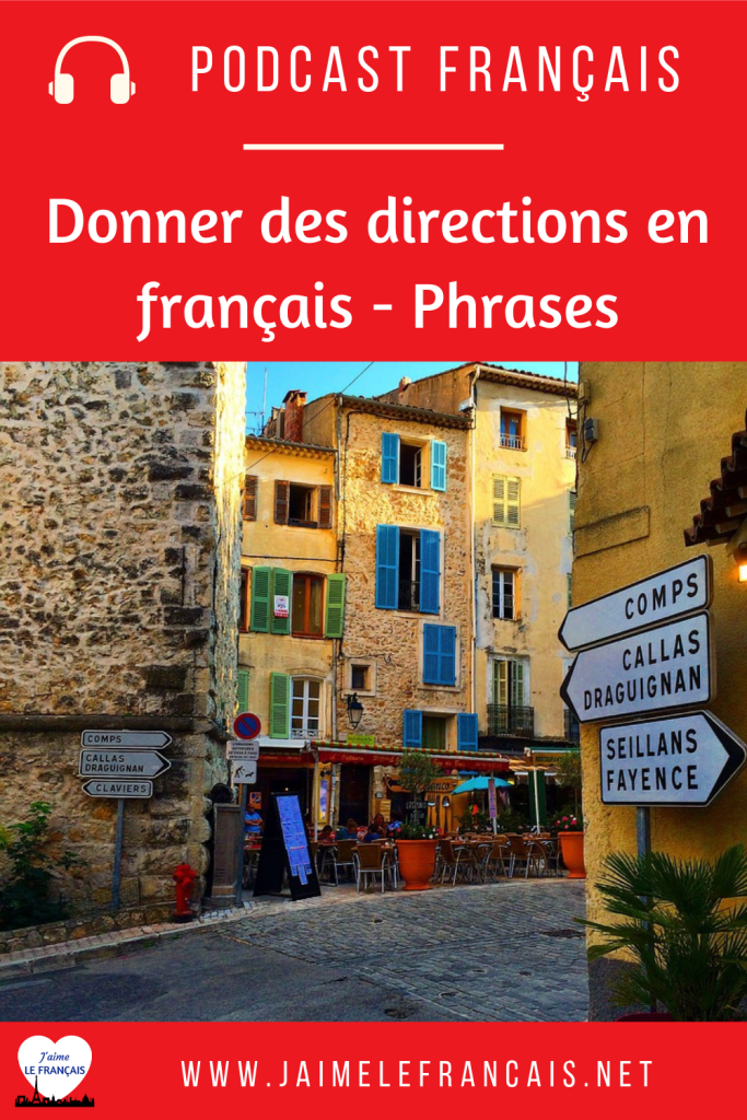 Podcast pour débutant - Donner des directions en français - Phrases