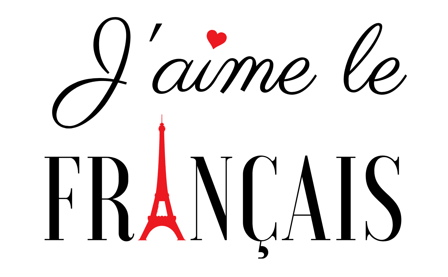 J'aime le français – Parlez français avec confiance